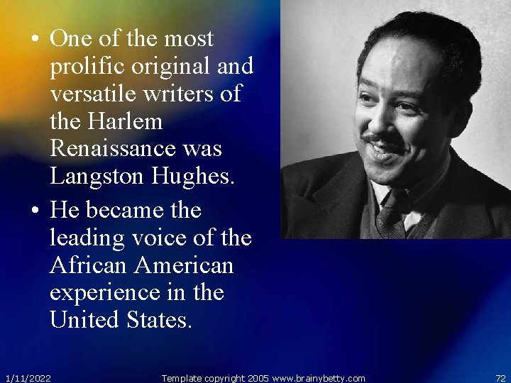  • One of the most prolific original and versatile writers of the Harlem