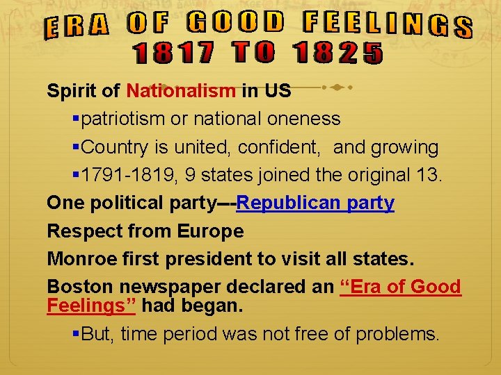 Spirit of Nationalism in US §patriotism or national oneness §Country is united, confident, and