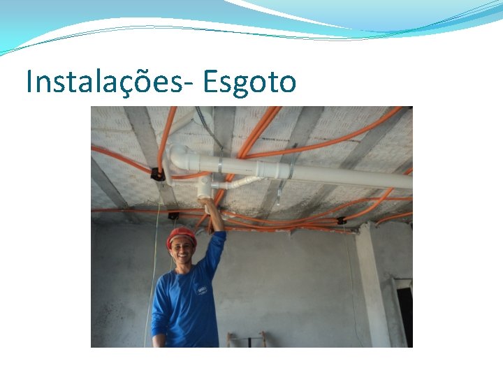 Instalações- Esgoto 