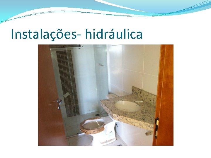 Instalações- hidráulica 