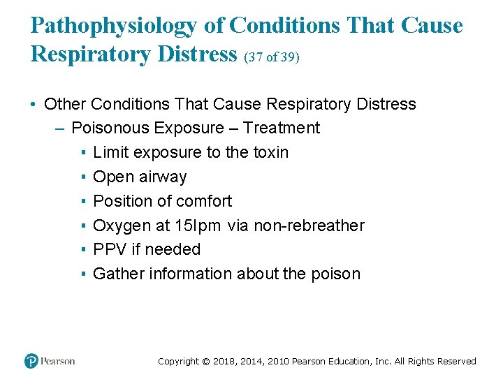 Pathophysiology of Conditions That Cause Respiratory Distress (37 of 39) • Other Conditions That