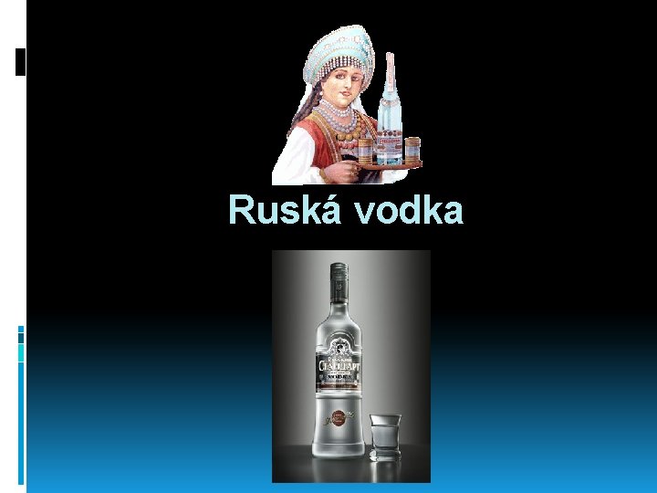 Ruská vodka 