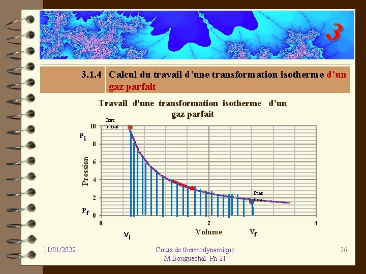 3 3. 1. 4 Calcul du travail d’une transformation isotherme d’un 4. Calcul du