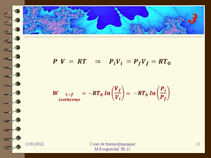 3 11/01/2022 Cours de thermodynamique M. Bouguechal Ph 21 28 