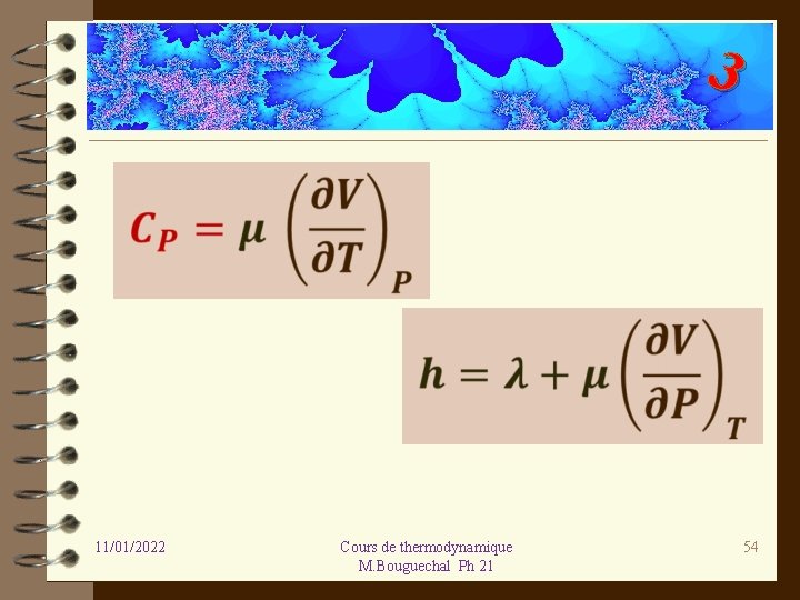 3 11/01/2022 Cours de thermodynamique M. Bouguechal Ph 21 54 