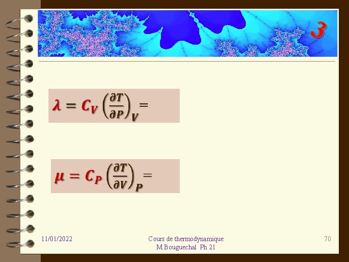 3 11/01/2022 Cours de thermodynamique M. Bouguechal Ph 21 70 