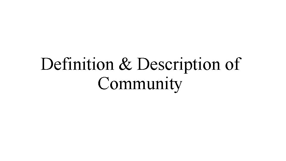 Definition & Description of Community 