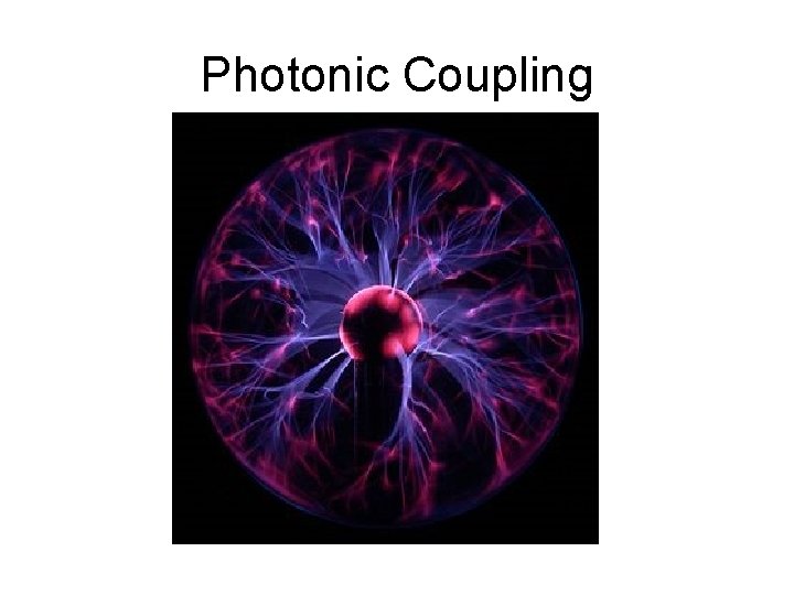 Photonic Coupling 