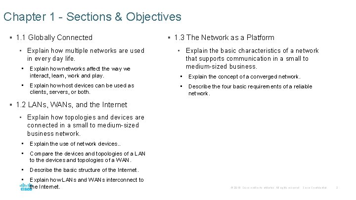 Chapter 1 - Sections & Objectives § 1. 1 Globally Connected • Explain how Chapter 1 - Sections & Objectives § 1. 1 Globally Connected • Explain how