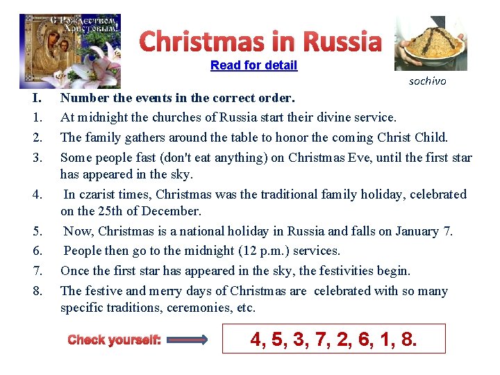 Christmas in Russia Read for detail sochivo I. 1. 2. 3. 4. 5. 6.