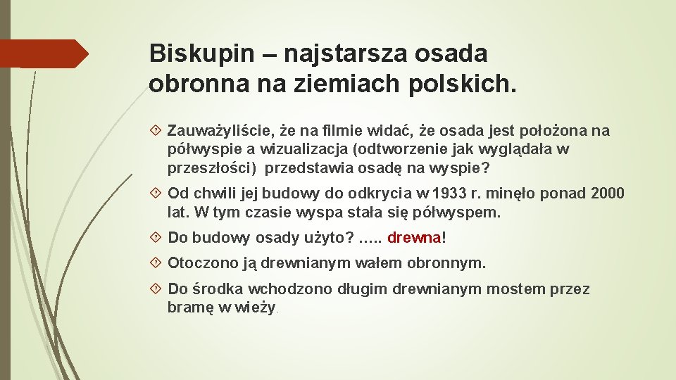 Biskupin – najstarsza osada obronna na ziemiach polskich. Zauważyliście, że na filmie widać, że