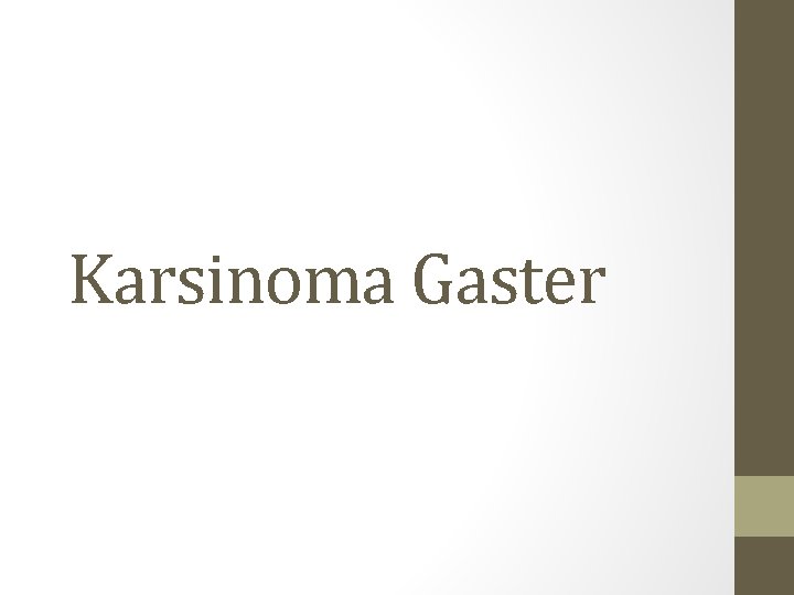 Karsinoma Gaster 