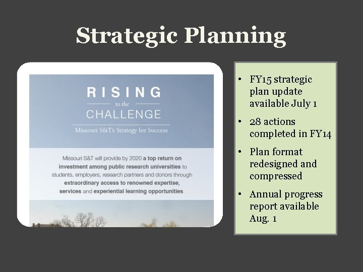 Strategic Planning • FY 15 strategic plan update available July 1 • 28 actions