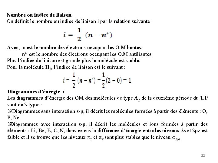 Nombre ou indice de liaison On définit le nombre ou indice de liaison i