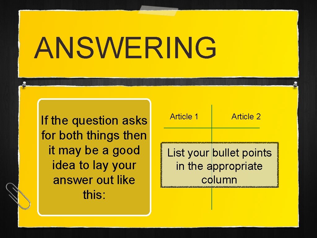 ANSWERING If the question asks for both things then it may be a good