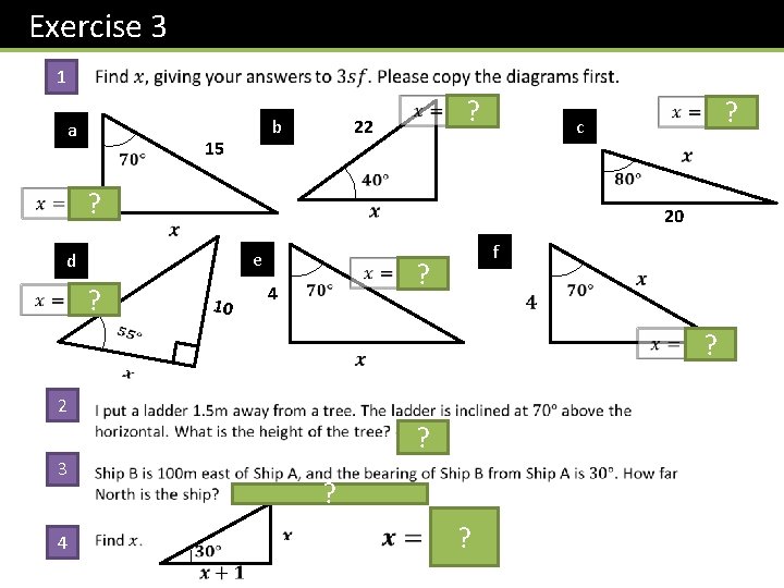 Exercise 3 1 a b 15 ? 22 ? 20 e d ? ?