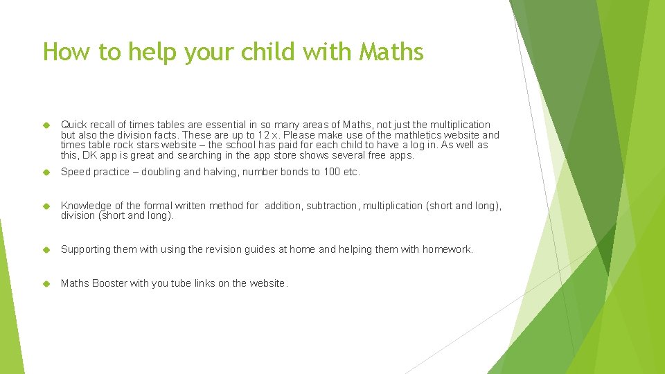 How to help your child with Maths Quick recall of times tables are essential