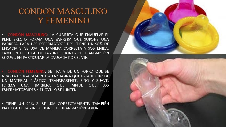 CONDON MASCULINO Y FEMENINO • CONDÓN MASCULINO: LA CUBIERTA QUE ENVUELVE EL PENE ERECTO