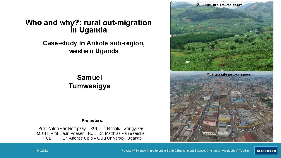 Sheema rural (source- goggle) Who and why? : rural out-migration in Uganda Case-study in