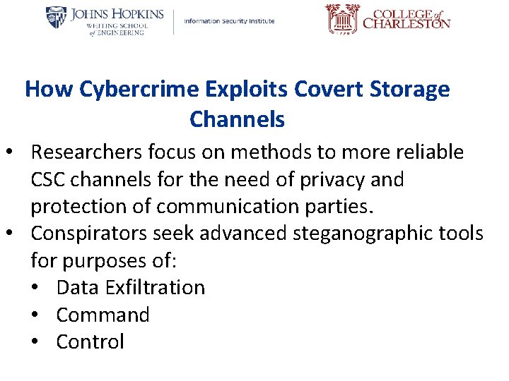 How Cybercrime Exploits Covert Storage Channels • Researchers focus on methods to more reliable