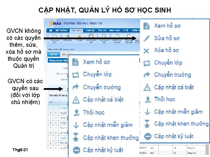 CẬP NHẬT, QUẢN LÝ HỒ SƠ HỌC SINH GVCN không có các quyền thêm,