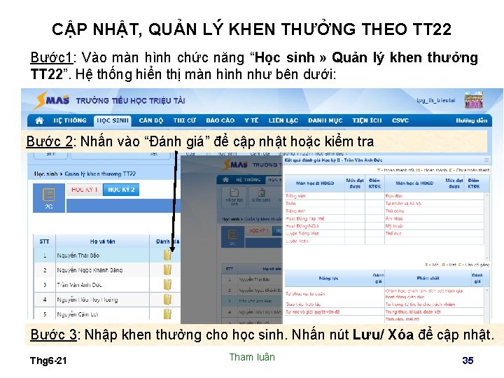 CẬP NHẬT, QUẢN LÝ KHEN THƯỞNG THEO TT 22 Bước 1: Vào màn hình