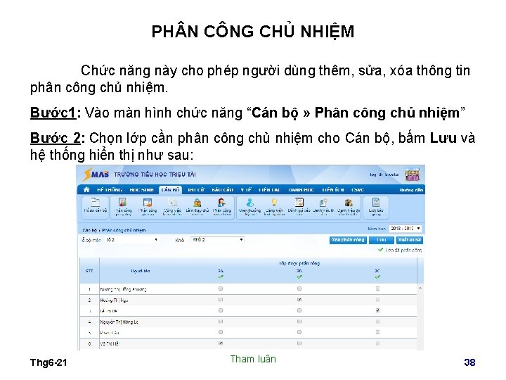 PH N CÔNG CHỦ NHIỆM Chức năng này cho phép người dùng thêm, sửa,