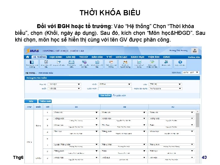 THỜI KHÓA BIỂU Đối với BGH hoặc tổ trưởng: Vào “Hệ thống” Chọn “Thời