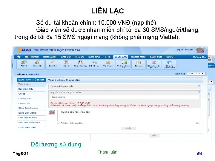 LIÊN LẠC Số dư tài khoản chính: 10. 000 VNĐ (nạp thẻ) Giáo viên