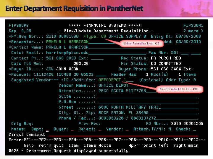 Enter Department Requisition in Panther. Net 