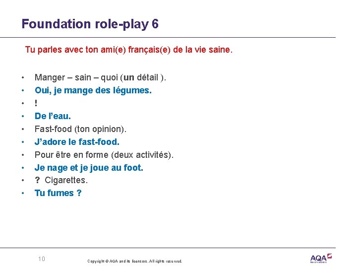 Foundation role-play 6 Tu parles avec ton ami(e) français(e) de la vie saine. •