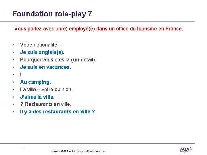 Foundation role-play 7 Vous parlez avec un(e) employé(e) dans un office du tourisme en