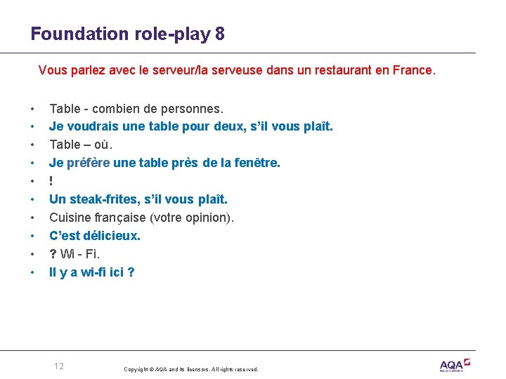 Foundation role-play 8 Vous parlez avec le serveur/la serveuse dans un restaurant en France.