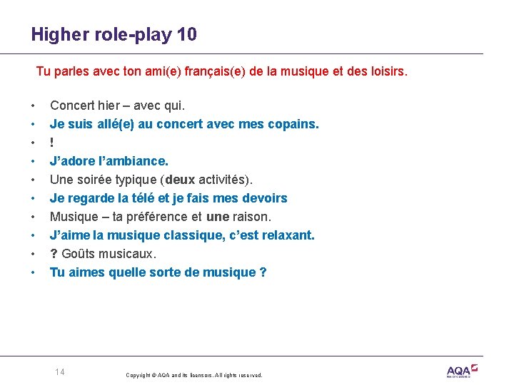 Higher role-play 10 Tu parles avec ton ami(e) français(e) de la musique et des