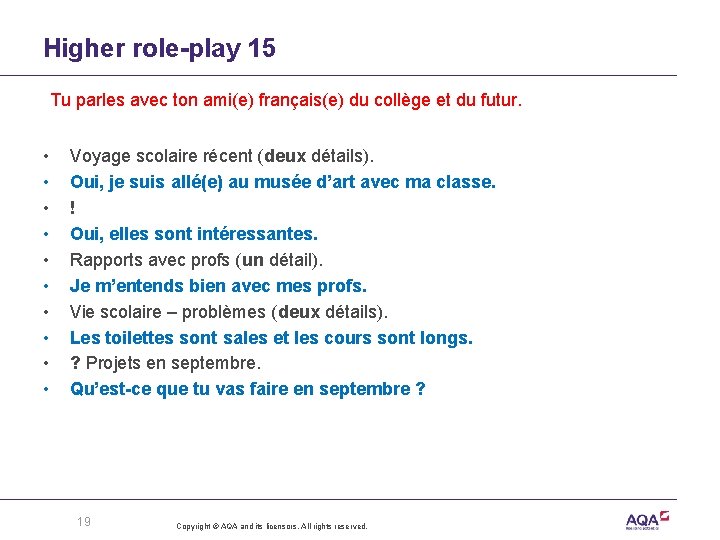 Higher role-play 15 Tu parles avec ton ami(e) français(e) du collège et du futur.