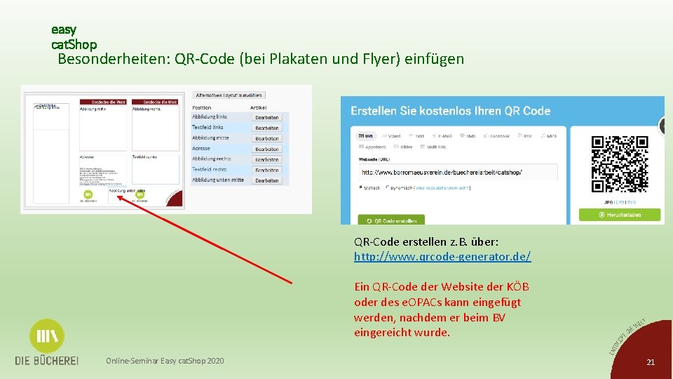 easy cat. Shop Besonderheiten: QR-Code (bei Plakaten und Flyer) einfügen QR-Code erstellen z. B.