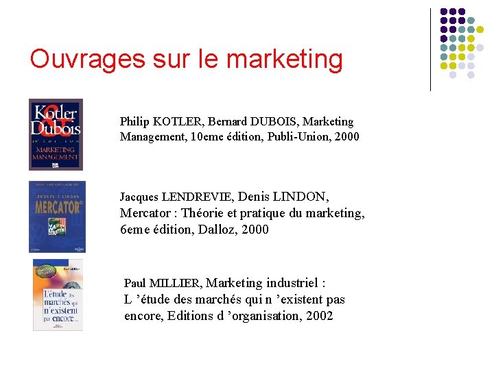 Ouvrages sur le marketing Philip KOTLER, Bernard DUBOIS, Marketing Management, 10 eme édition, Publi-Union,