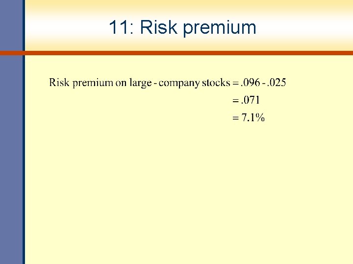 11: Risk premium 