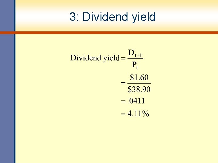 3: Dividend yield 