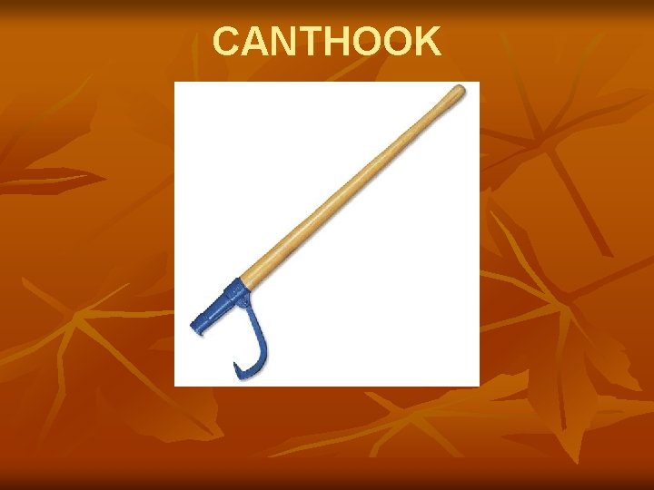 CANTHOOK 