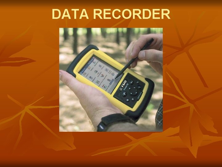 DATA RECORDER 