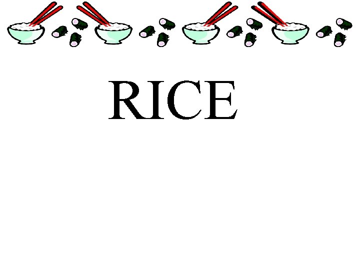 RICE 