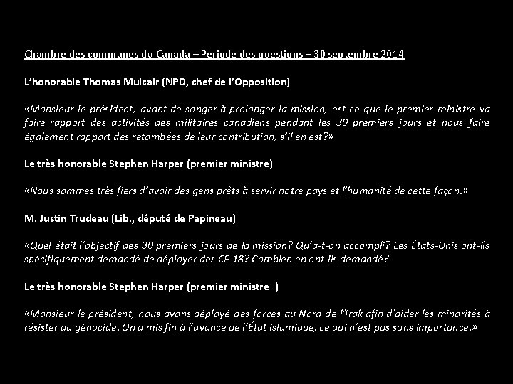 Chambre des communes du Canada – Période des questions – 30 septembre 2014 L’honorable