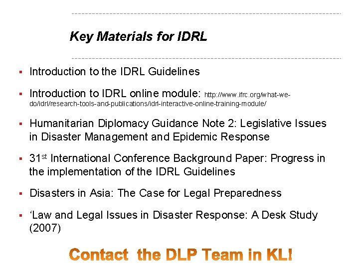 Key Materials for IDRL § Introduction to the IDRL Guidelines § Introduction to IDRL