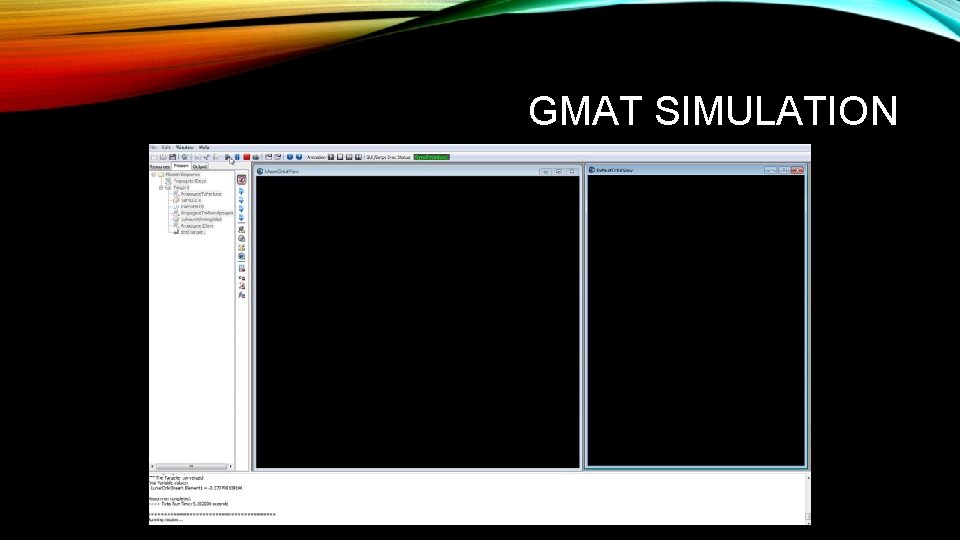 GMAT SIMULATION 