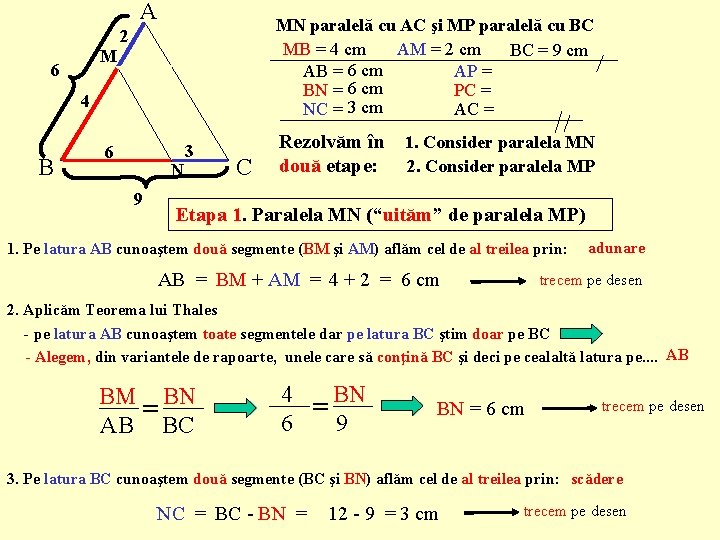 A M 6 P MN paralelă cu AC şi MP paralelă cu BC MB