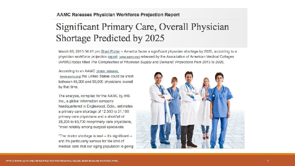 HTTP: //WWW. AAFP. ORG/NEWS/PRACTICE-PROFESSIONAL-ISSUES/20150303 AAMCWKFORCE. HTML 7 