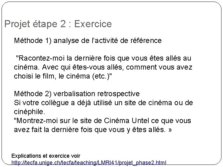 Projet étape 2 : Exercice Méthode 1) analyse de l’activité de référence "Racontez-moi la