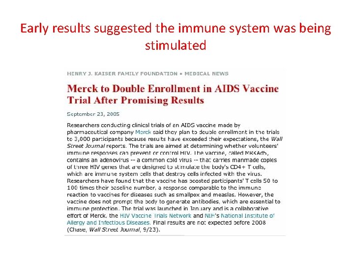 Early results suggested the immune system was being stimulated 