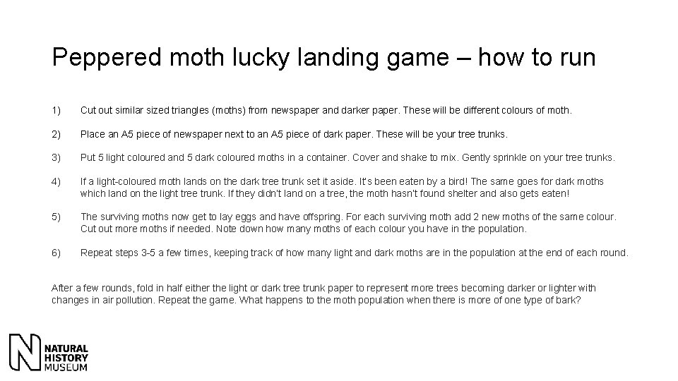 Peppered moth lucky landing game – how to run 1) Cut out similar sized